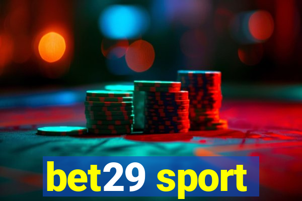 bet29 sport