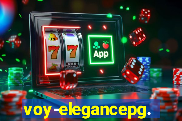 voy-elegancepg.com