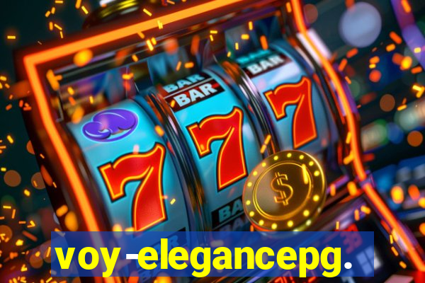 voy-elegancepg.com