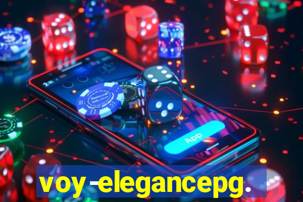 voy-elegancepg.com