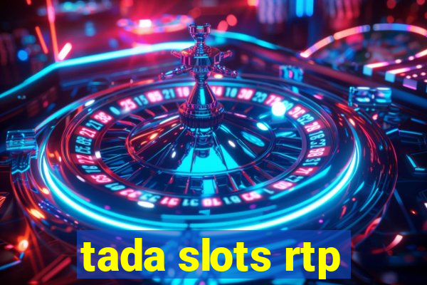 tada slots rtp