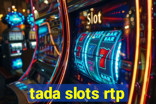 tada slots rtp