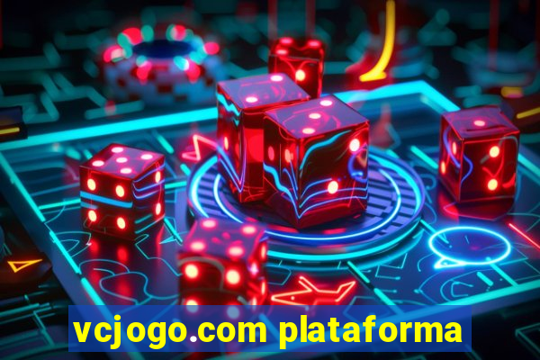 vcjogo.com plataforma