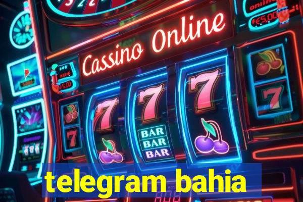 telegram bahia