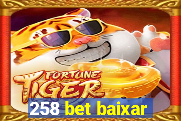 258 bet baixar