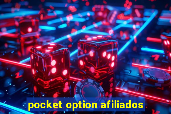 pocket option afiliados