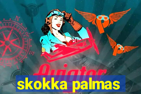 skokka palmas