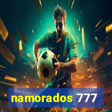 namorados 777