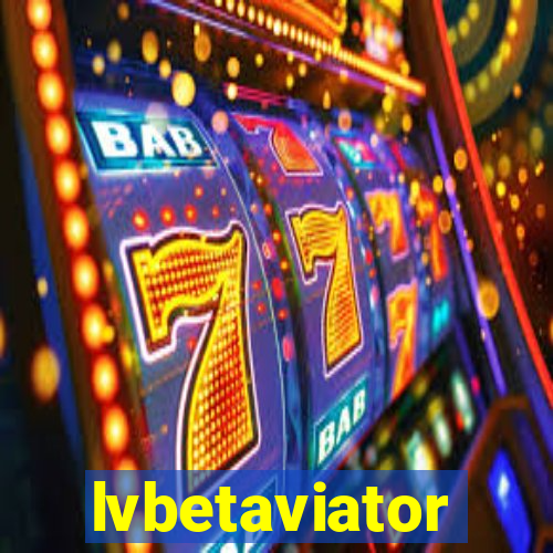 lvbetaviator