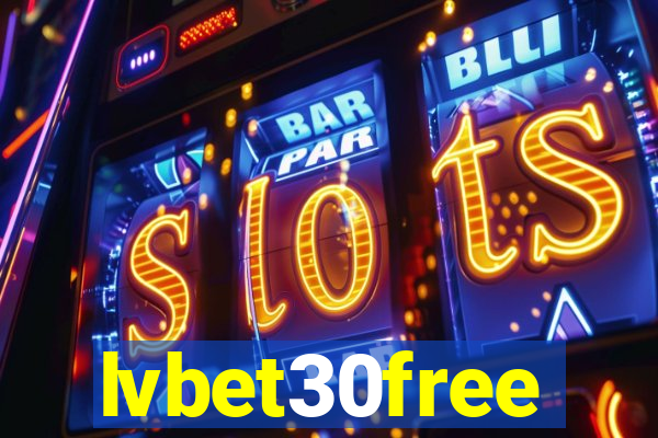 lvbet30free