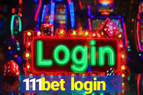 111bet login