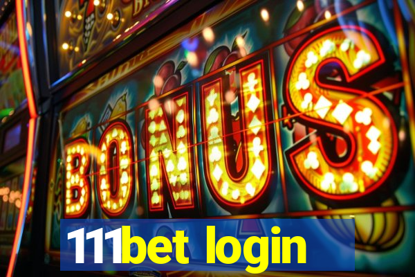 111bet login