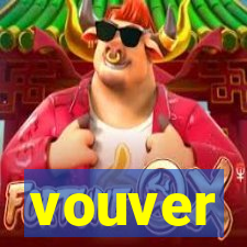 vouver