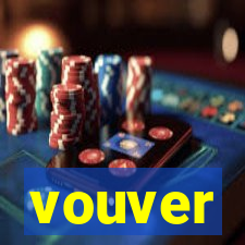 vouver