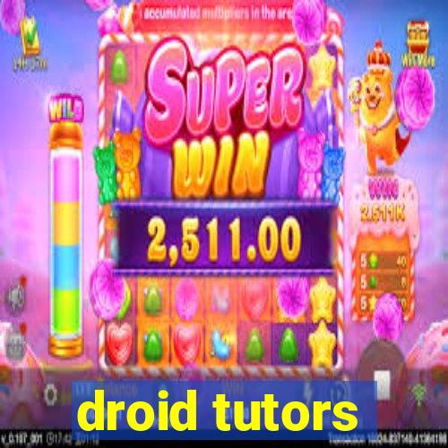 droid tutors