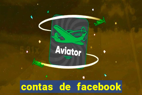 contas de facebook abandonadas com senha e email