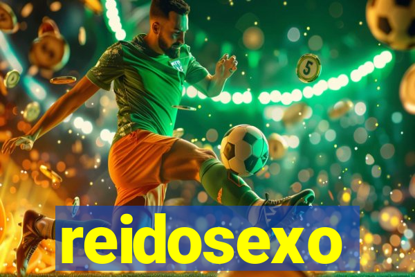 reidosexo