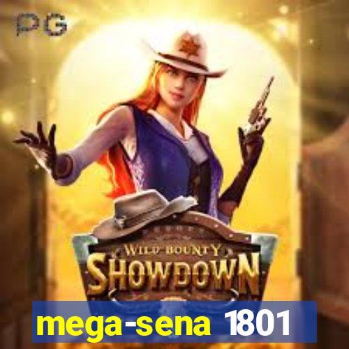 mega-sena 1801