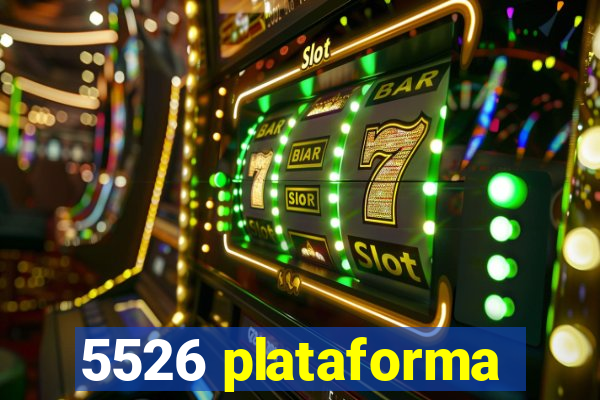 5526 plataforma