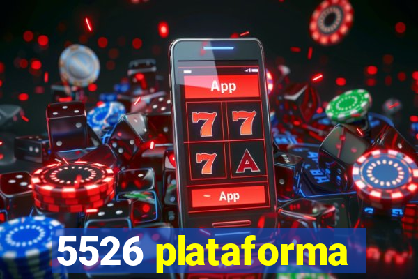 5526 plataforma