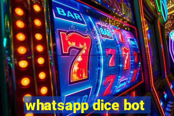 whatsapp dice bot