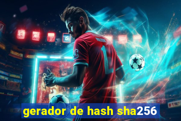 gerador de hash sha256