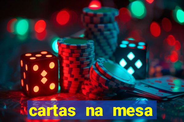 cartas na mesa download dublado