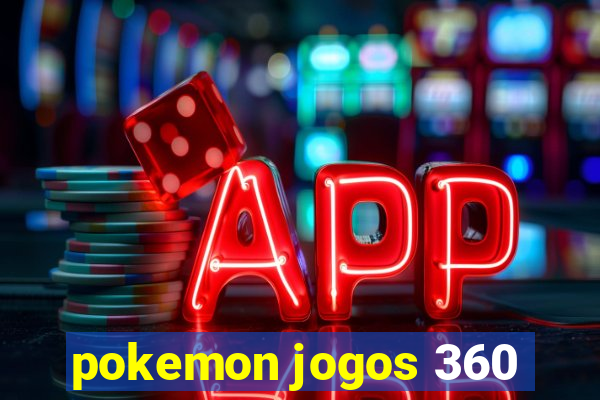 pokemon jogos 360