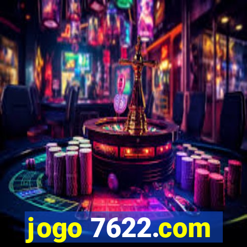 jogo 7622.com