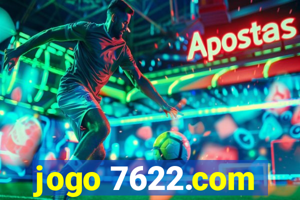 jogo 7622.com