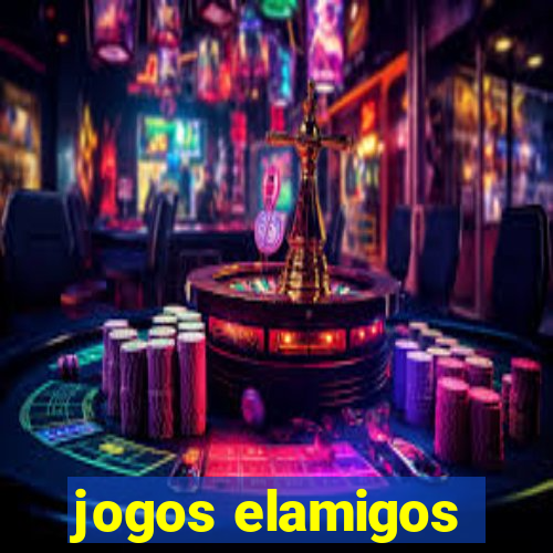 jogos elamigos