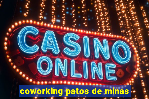 coworking patos de minas