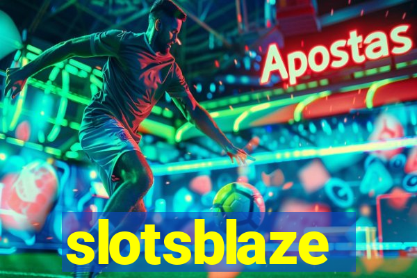 slotsblaze