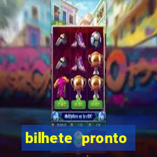 bilhete pronto jogos de hoje