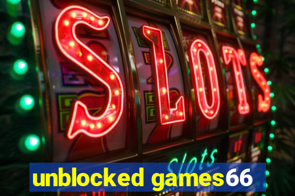 unblocked games66