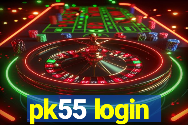 pk55 login