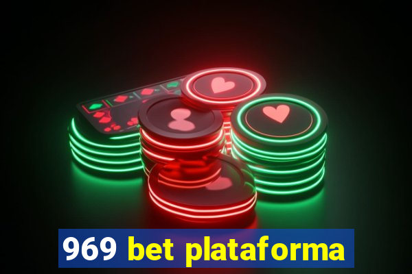 969 bet plataforma