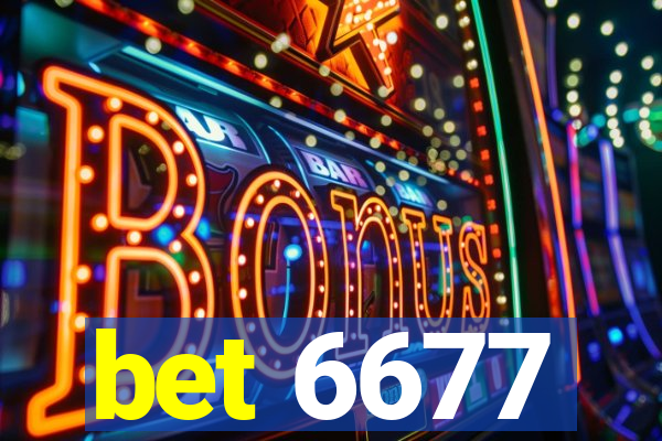 bet 6677