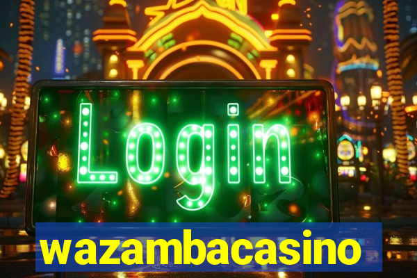 wazambacasino