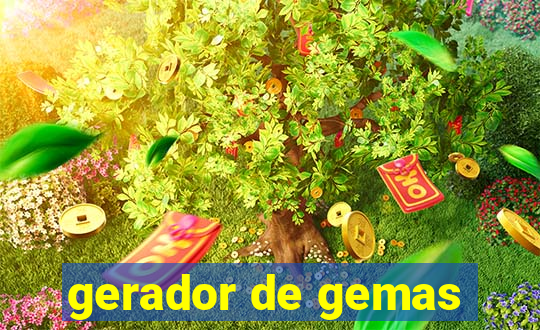 gerador de gemas