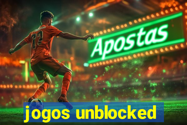 jogos unblocked