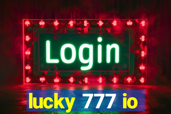 lucky 777 io