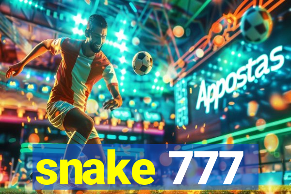 snake 777