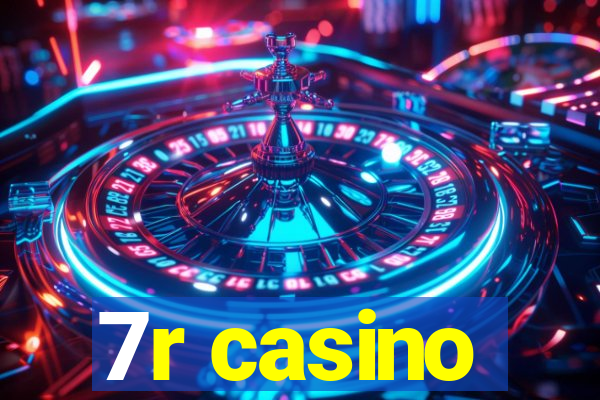 7r casino