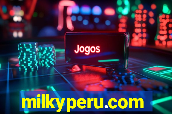 milkyperu.com