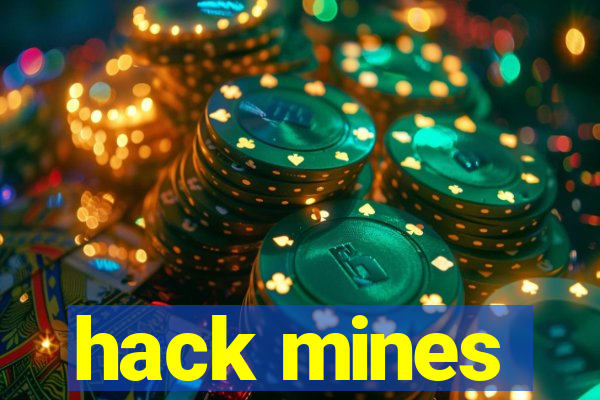 hack mines