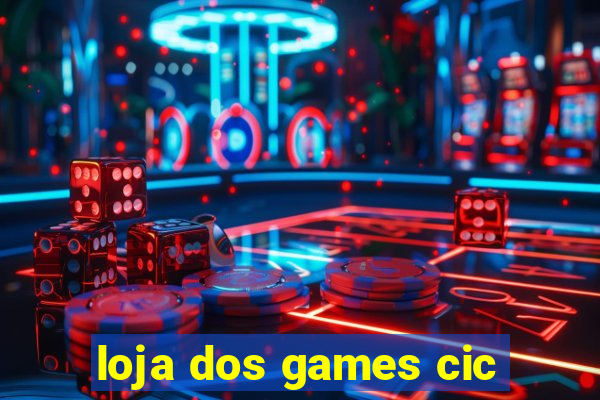 loja dos games cic