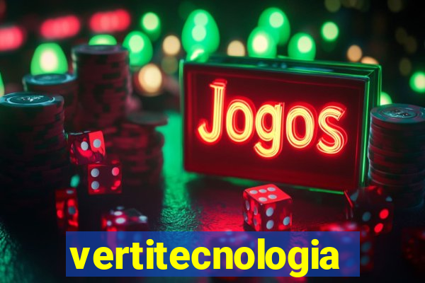 vertitecnologia