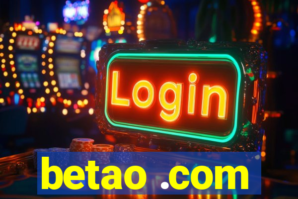 betao .com