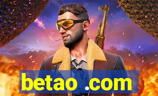 betao .com